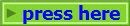 press here